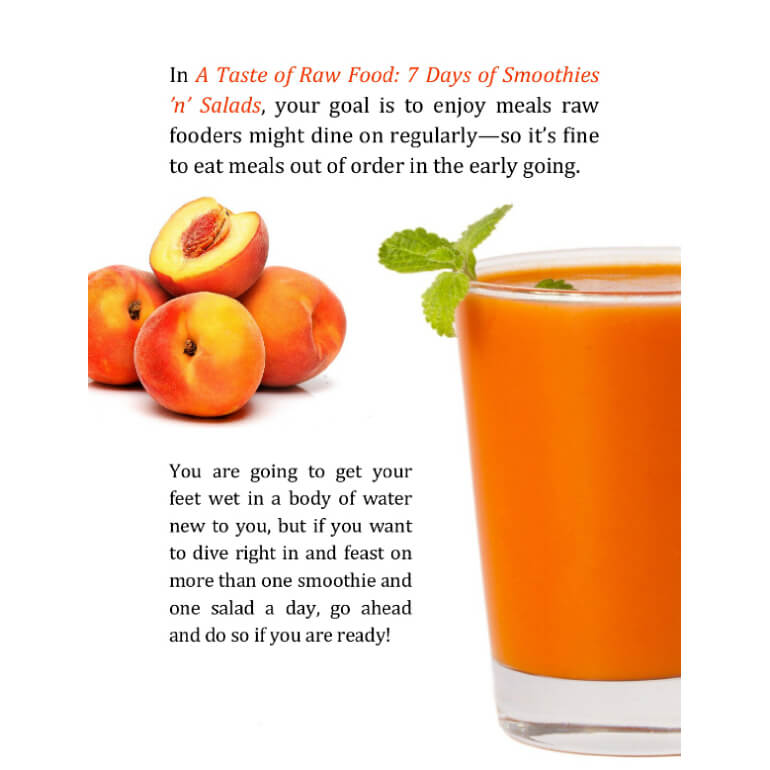 A Taste of Raw Food: 7 Days of Smoothies 'n' Salads by Brian Rossiter - peach smoothie - raw vegan meal plan - Fruit-Powered Store