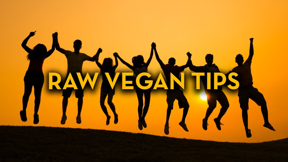 Raw Vegan Tips Health Diet Exercise And Lifestyle Fruit Powered